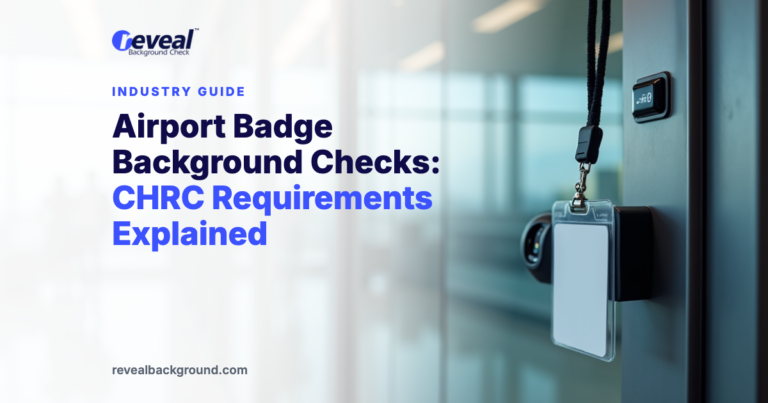 Airport Badge Background Checks: CHRC Requirements Explained