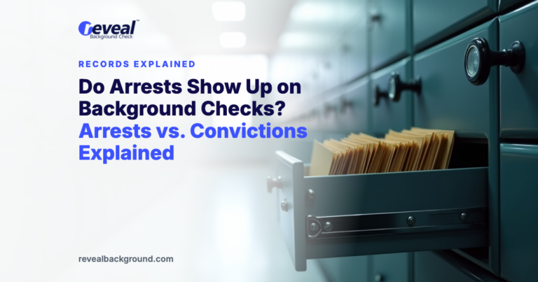 Do Arrests Show Up on Background Checks? Arrests vs. Convictions Explained