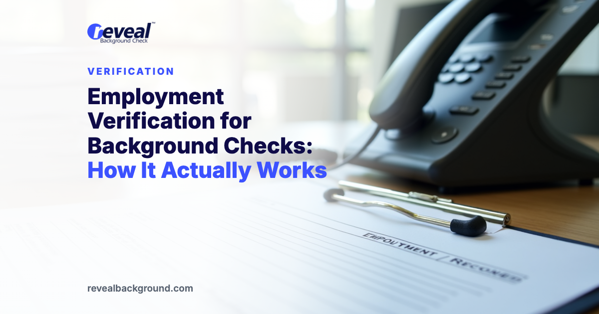 Employment Verification for Background Checks: How It Actually Works