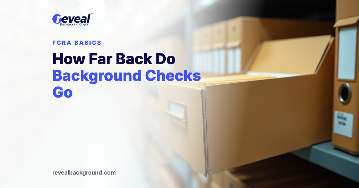 How Far Back Do Background Checks Go