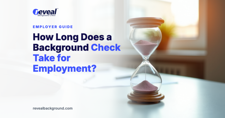 How Long Does a Background Check Take for Employment?