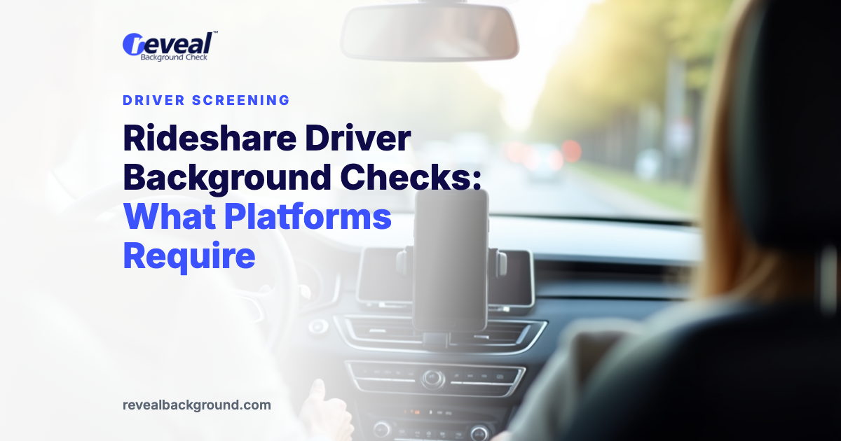 Rideshare Driver Background Checks: What Platforms Require