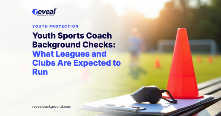 Youth Sports Coach Background Checks: What Leagues and Clubs Are Expected to Run