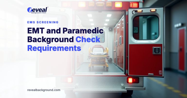 EMT and Paramedic Background Check Requirements