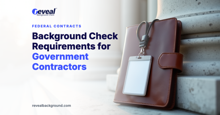 Background Check Requirements for Government Contractors