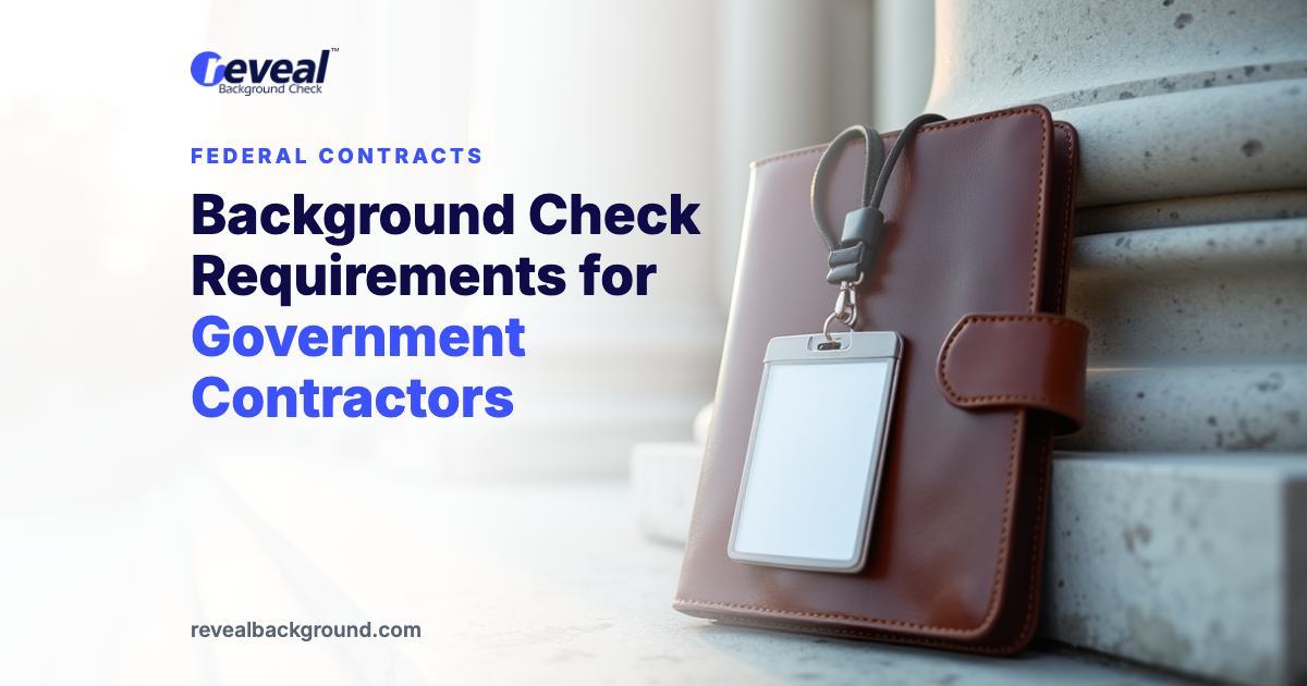 Background Check Requirements for Government Contractors