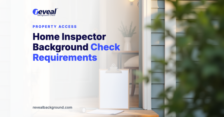 Home Inspector Background Check Requirements