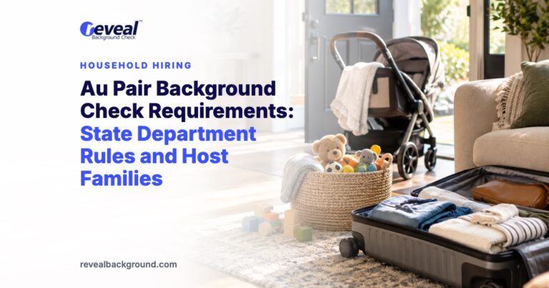 Au Pair Background Check Requirements: State Department Rules and Host Families