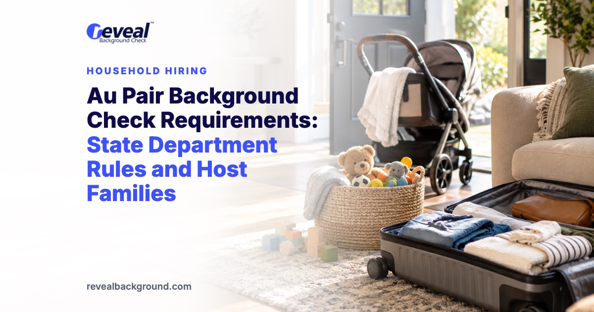 Au Pair Background Check Requirements: State Department Rules and Host Families