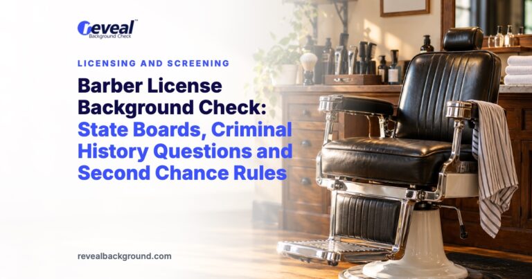 Barber License Background Check: State Boards, Criminal History Questions and Second Chance Rules
