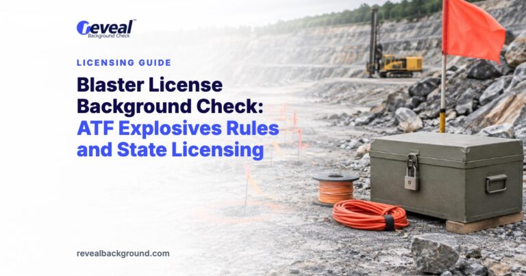 Blaster License Background Check: ATF Explosives Rules and State Licensing