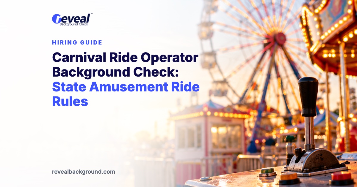 Carnival Ride Operator Background Check: State Amusement Ride Rules
