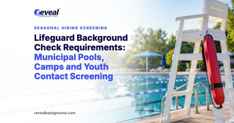 Lifeguard Background Check Requirements: Municipal Pools, Camps and Youth Contact Screening