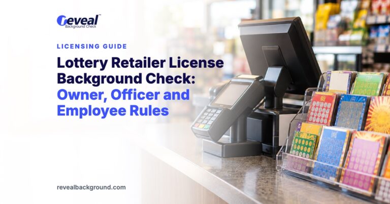 Lottery Retailer License Background Check: Owner, Officer and Employee Rules