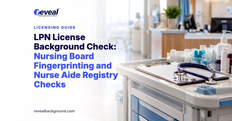 LPN License Background Check: Nursing Board Fingerprinting and Nurse Aide Registry Checks