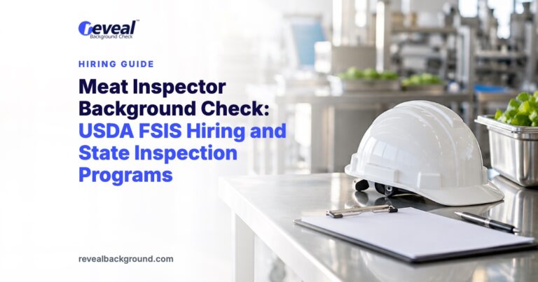 Meat Inspector Background Check: USDA FSIS Hiring and State Inspection Programs