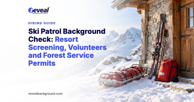 Ski Patrol Background Check: Resort Screening, Volunteers and Forest Service Permits