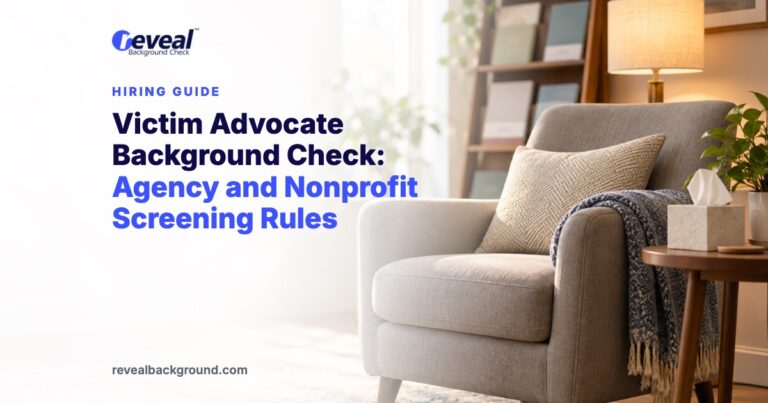 Victim Advocate Background Check: Agency and Nonprofit Screening Rules